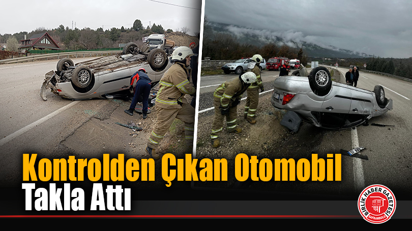 Kontrolden Çıkan Otomobil Takla Attı