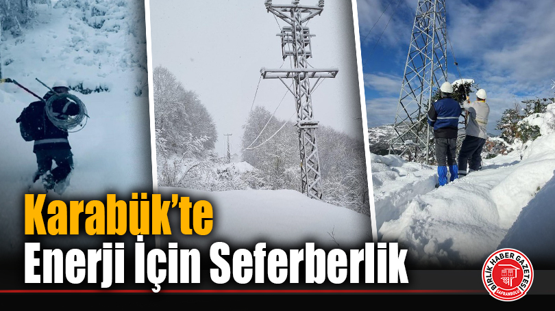 Karabük’te Enerji İçin Seferberlik
