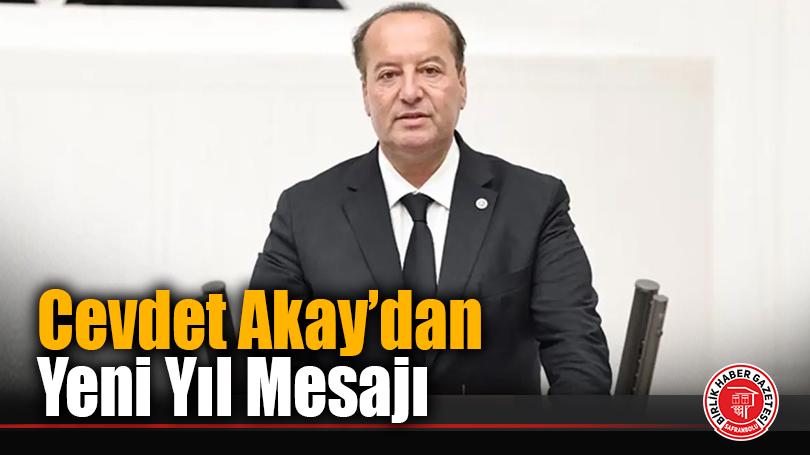 Cevdet Akay’dan Yeni Yıl Mesajı