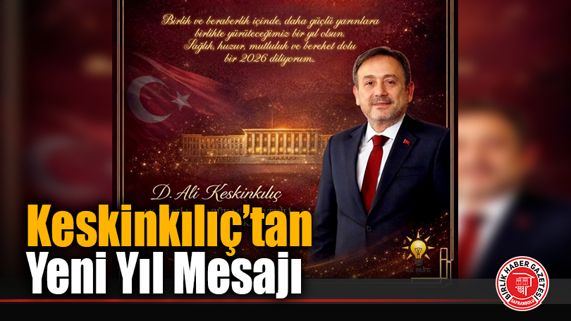 Keskinkılıç’tan Yeni Yıl Mesajı