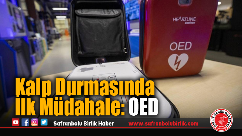 Kalp Durmasında İlk Müdahale: OED