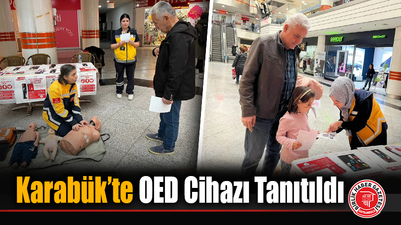 Karabük’te Acil Yardım Eğitimi: OED Cihazı Vatandaşa Tanıtıldı