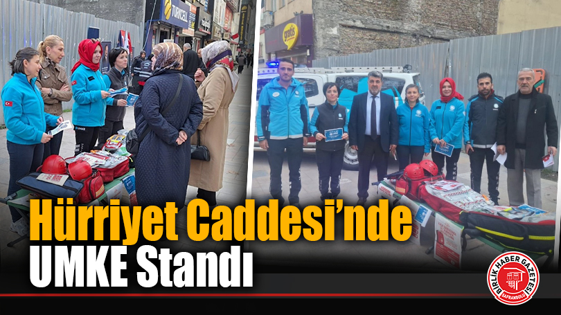 Hürriyet Caddesi’nde UMKE Standı