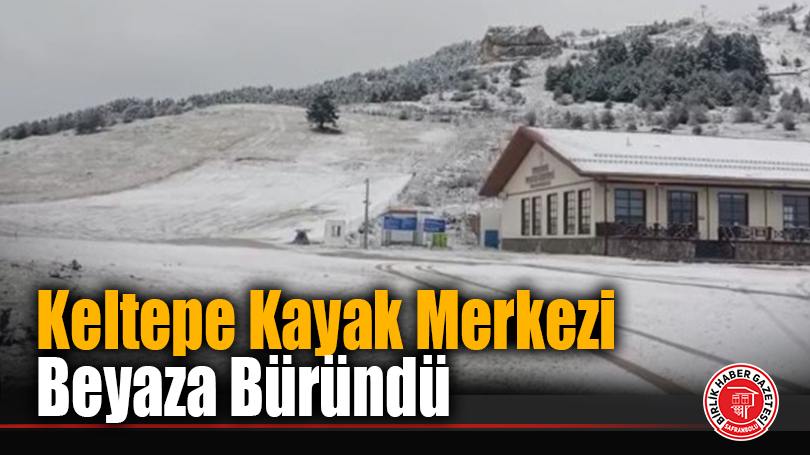Keltepe Kayak Merkezi Beyaza Büründü