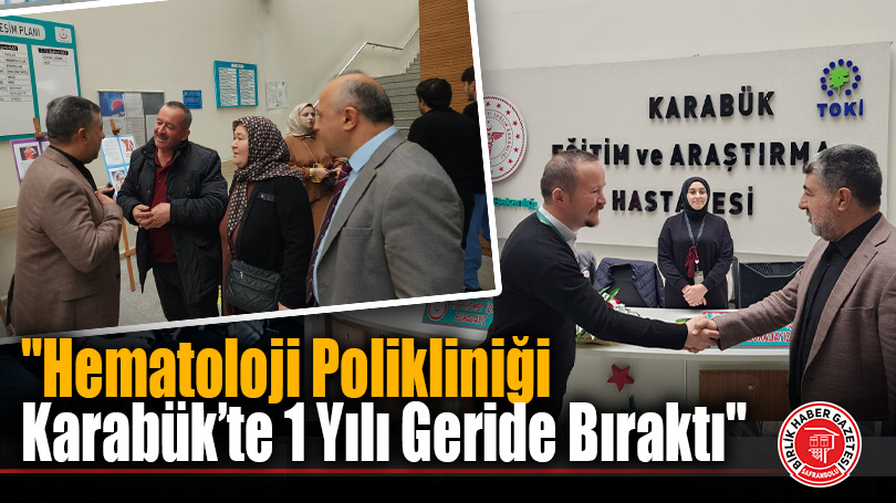 Hematoloji Hizmetinde 1 Yıl Tamamlandı