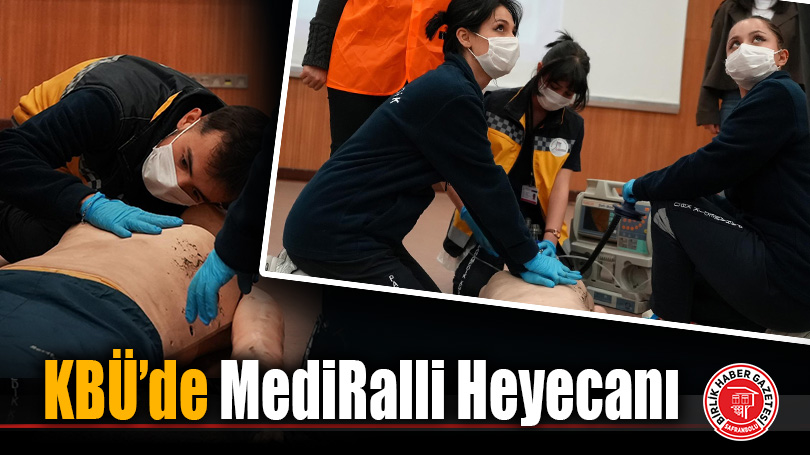 KBÜ’de MediRalli Heyecanı