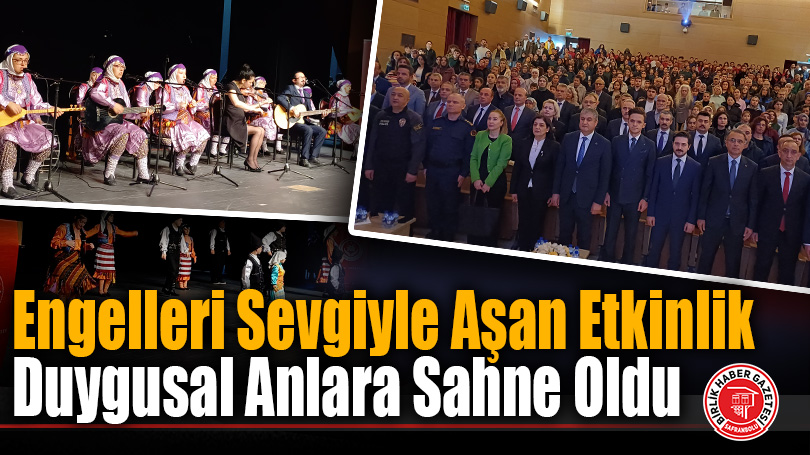 Karabük’te 3 Aralık Etkinliği: Özel Bireylerden Duygu Yüklü Mesajlar