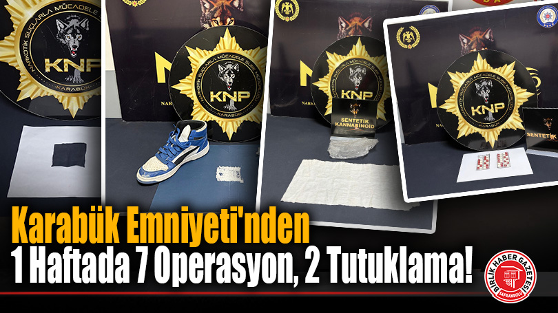 Karabük Emniyeti’nden Zehir Tacirlerine Geçit Yok: 1 Haftada 7 Operasyon, 2 Tutuklama!
