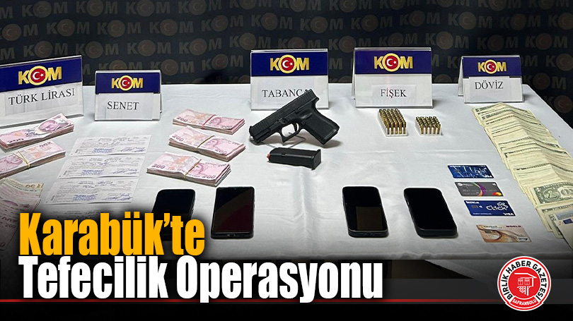 Karabük’te Tefecilik Operasyonu: 2 Şüpheli Tutuklandı
