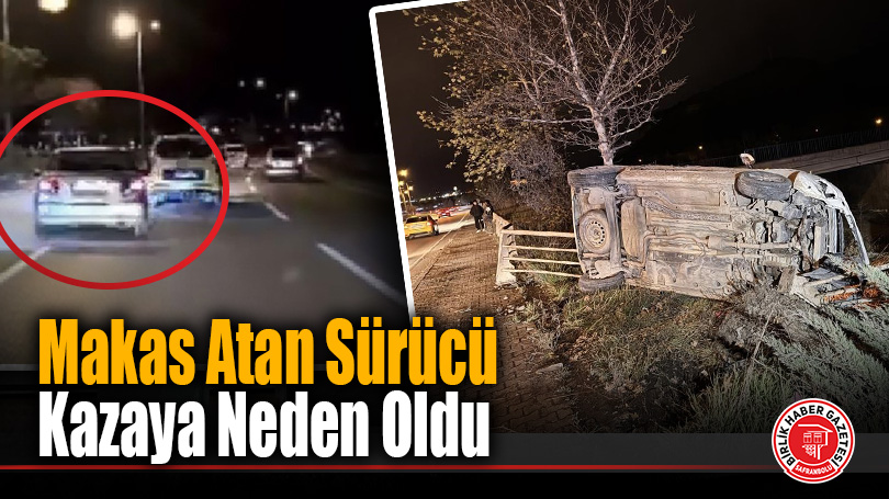 Makas Atan Sürücü Kazaya Neden Oldu