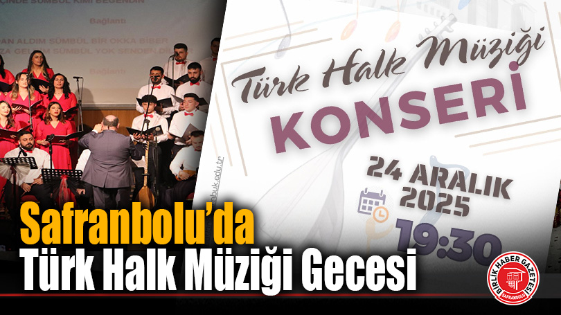 Türk Halk Müziği Konseri Safranbolu’da