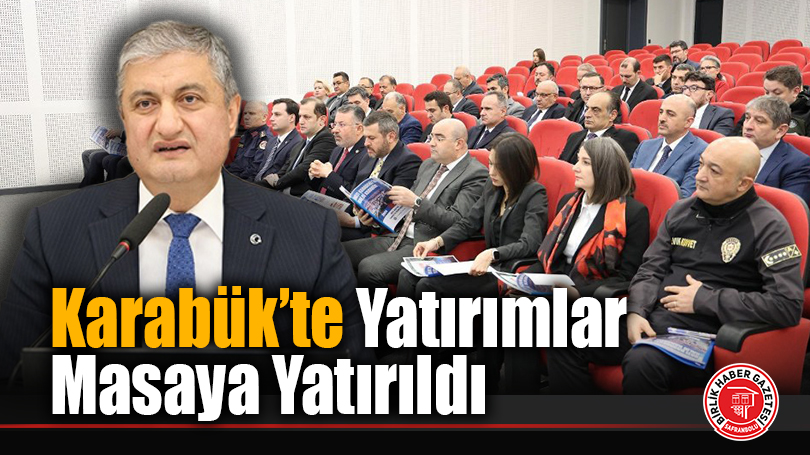 Karabük’te İl Koordinasyon Kurulu 2025 Yılı 4. Dönem Toplantısı Yapıldı