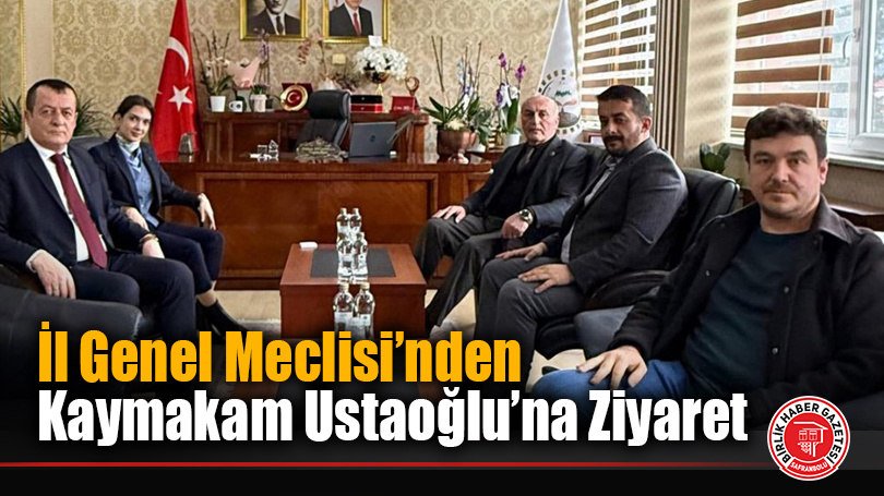 Eskipazar Kaymakamı Kübra Ustaoğlu’na Hayırlı Olsun Ziyareti