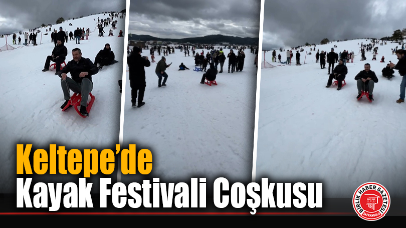 Keltepe’de Kayak Festivali Coşkusu