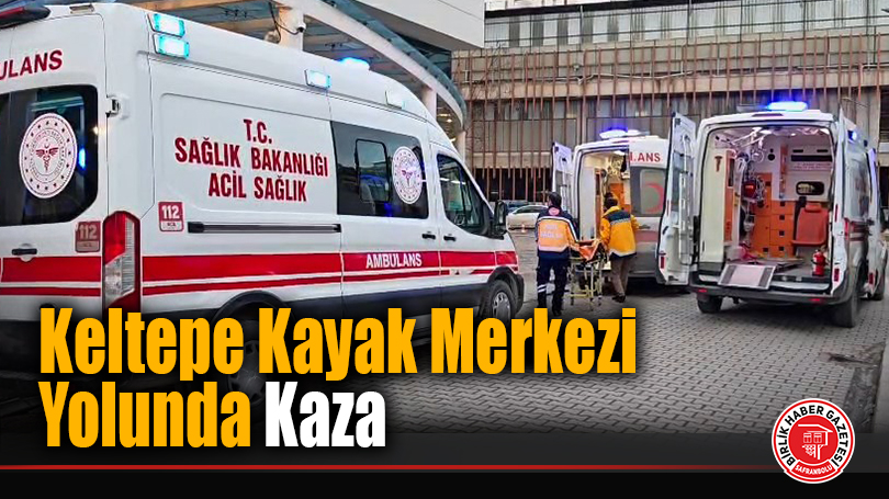 Keltepe Kayak Merkezi Yolunda Kaza