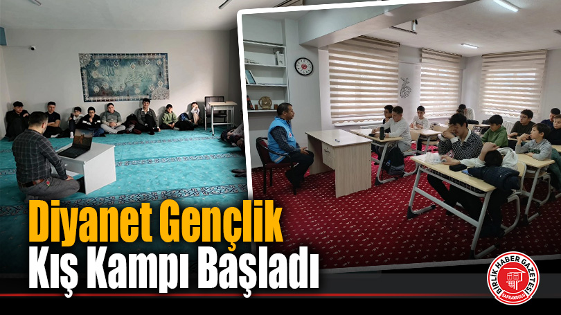 Karabük’te Diyanet Gençlik Ara Dönem Kış Kampı Başladı