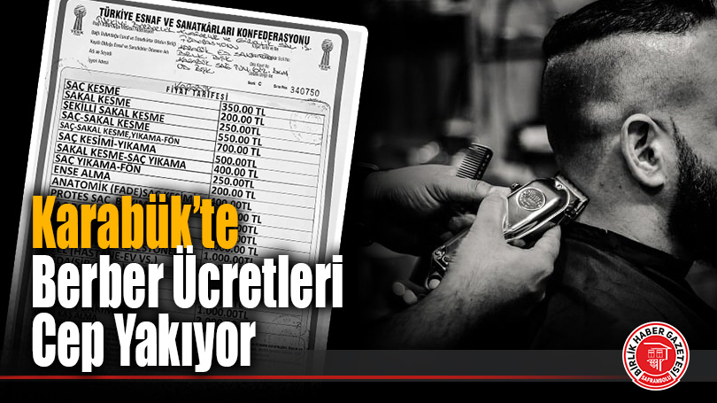 Karabük’te Berber Ücretlerine Zam