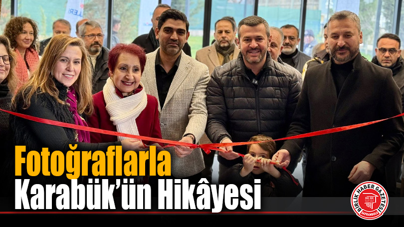Karabük’ün Kent Belleği Fotoğraflarla Sanat Evi’nde