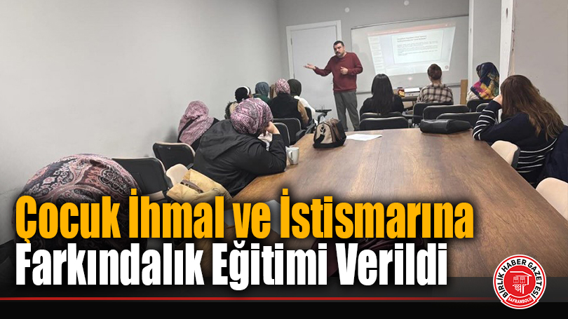 Karabük Aile ve Sosyal Hizmetler’den Çocuk Güvenliği Eğitimi