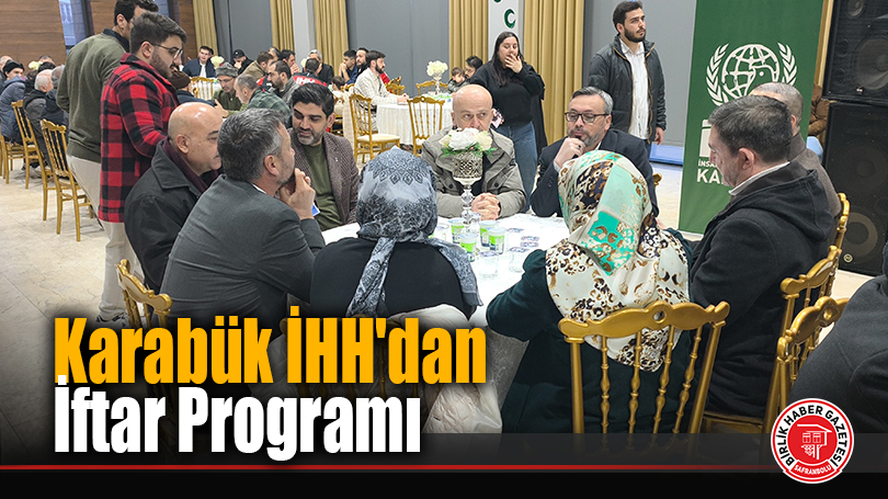 Karabük İHH’dan İftar Programı