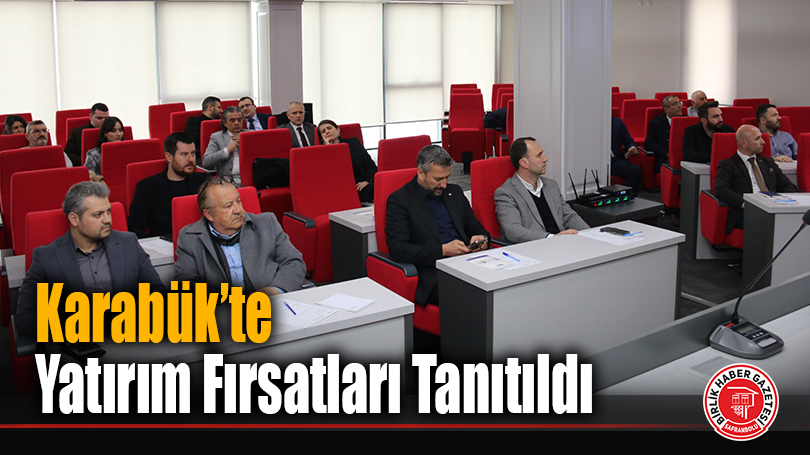 Karabük’te Yerel Kalkınma Hamlesi Bilgilendirme Toplantısı