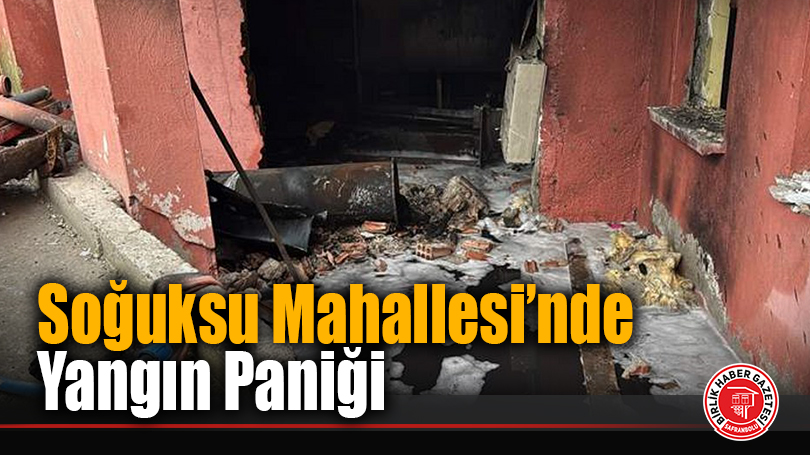 Soğuksu Mahallesi’nde Yangın Paniği