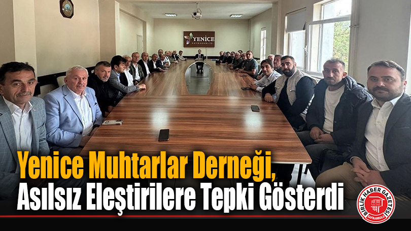Yenice Muhtarlar Derneği, Kaymakam’a Destek Verdi