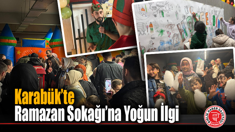 Karabük’te Ramazan Sokağı’na Yoğun İlgi