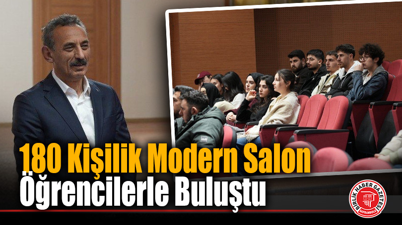 180 Kişilik Kapasiteye Sahip Yeni Konferans Salonu, İletişim Fakültesi İçin Büyük Bir Kazanım