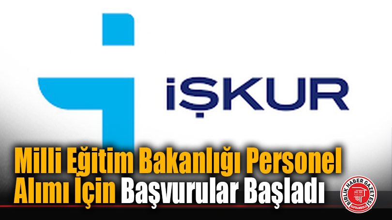 Milli Eğitim Bakanlığı Personel Alımı İçin Başvurular Başladı