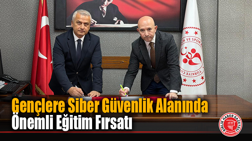 Karabük’te Gençlere Siber Güvenlik Alanında Önemli Eğitim Fırsatı