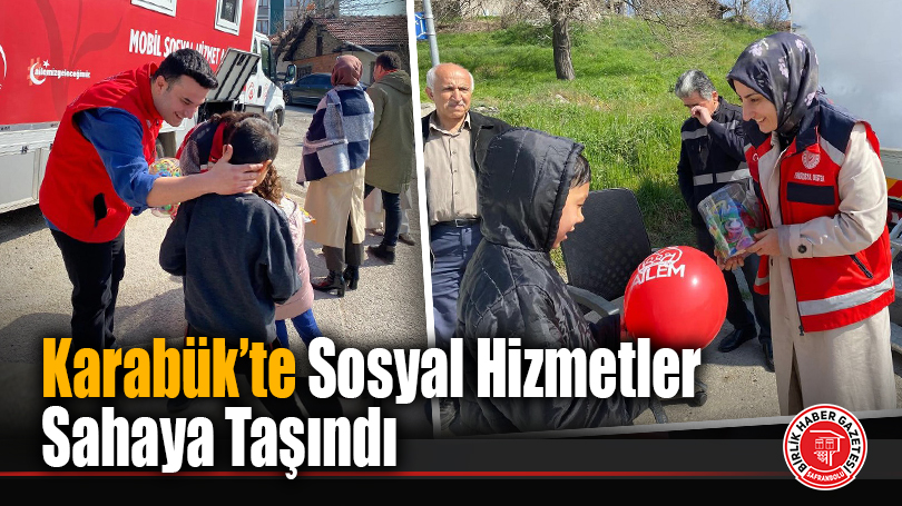 Karabük’te Mobil Sosyal Hizmet Aracıyla Vatandaşlara Hizmet Verildi