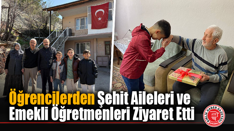Öğrencilerden Şehit Aileleri ve Emekli Öğretmenleri Ziyaret Etti