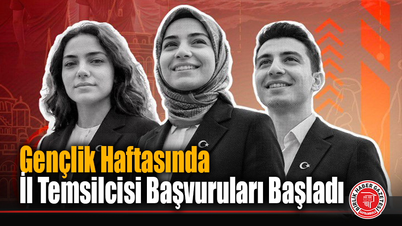 Gençlik Haftasında İl Temsilcisi Başvuruları Başladı