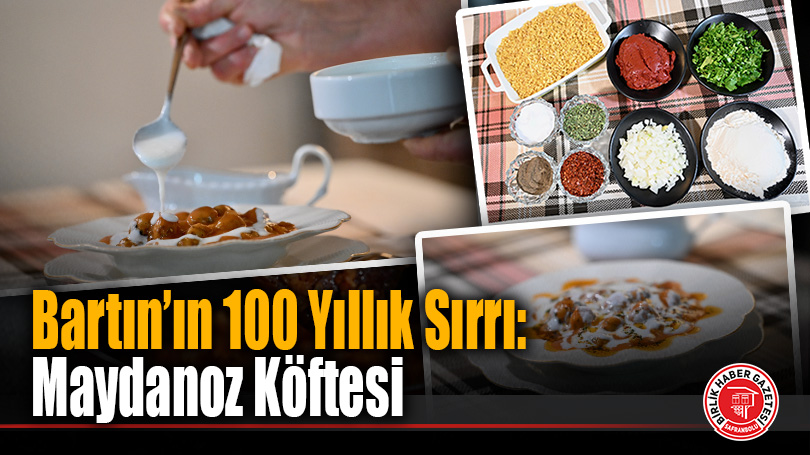 Bartın Sofralarının Asırlık Mirası: Şifa Deposu Maydanoz Köftesi