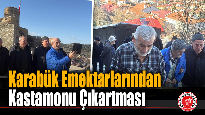 Karabük EmektarlarındanKastamonu Çıkartması