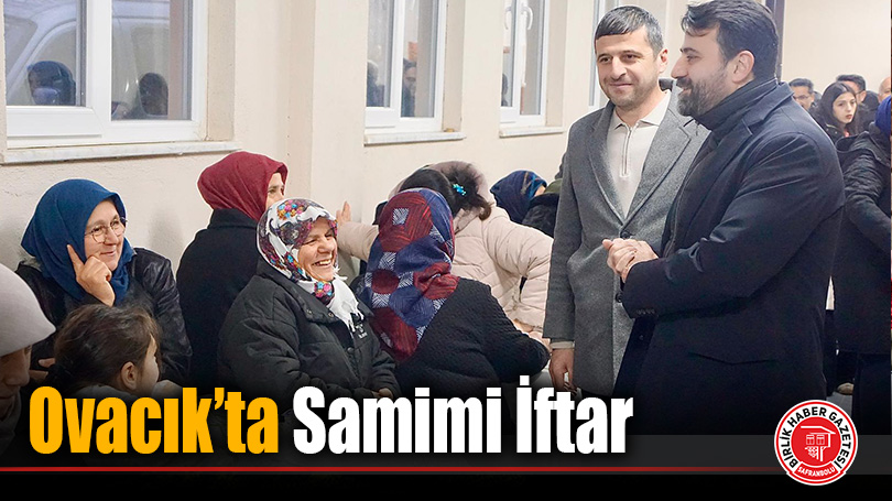 Ovacık Köy Sofrasında Ramazan Huzuru