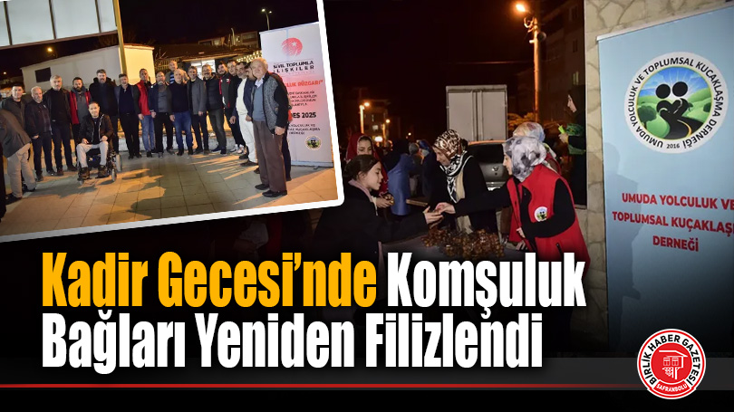 5000 Evler’de “Komşuluk Rüzgarı”: Kadir Gecesi’nde Anlamlı Buluşma