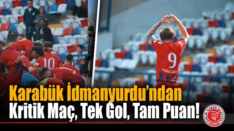 Zirve Yolunda Dev Adım: Karabük İdmanyurdu Durdurulamıyor