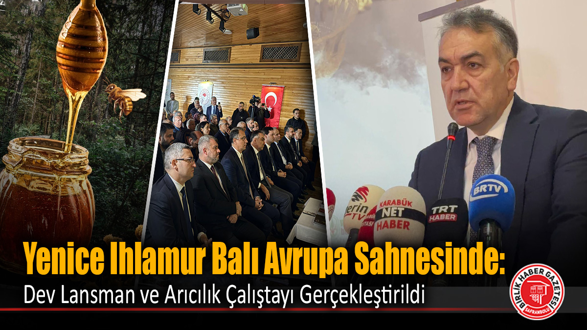 Yenice Ihlamur Balı Avrupa Sahnesinde: Dev Lansman ve Arıcılık Çalıştayı Gerçekleştirildi