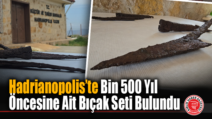 Hadrianopolis’te Bin 500 Yıl Öncesine Ait Bıçak Seti Bulundu