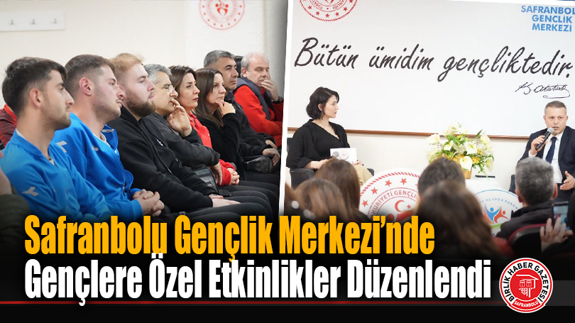 Safranbolu Gençlik Merkezi’nde Gençlere Özel Etkinlikler Düzenlendi
