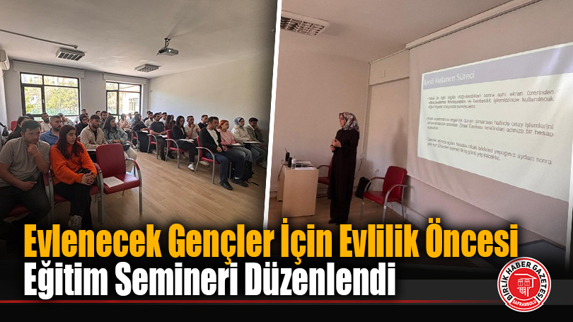 Evlenecek Gençler İçin Evlilik Öncesi Eğitim Semineri Düzenlendi