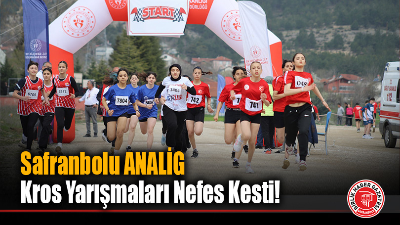Safranbolu ANALİG Kros Yarışmaları Nefes Kesti!