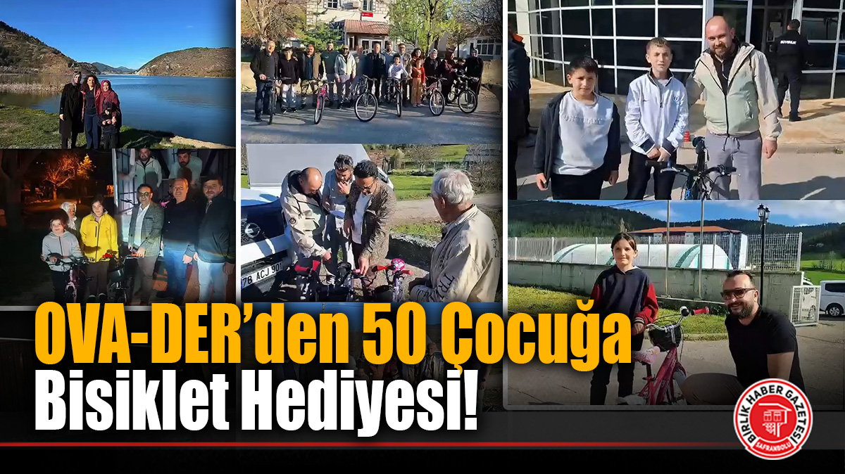 OVA-DER’den 50 Çocuğa Bisiklet Hediyesi!