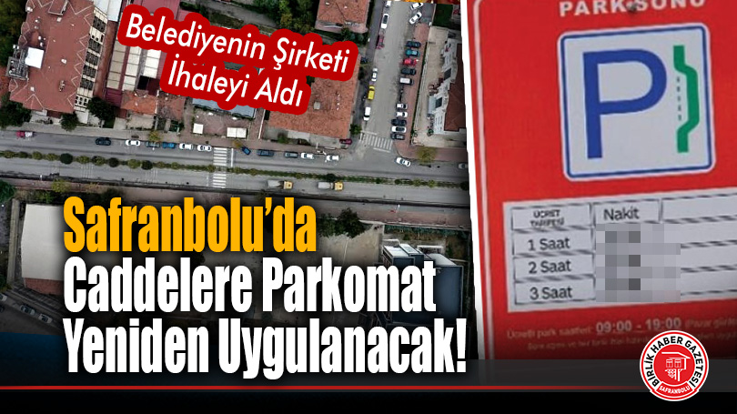 Caddelere parkomat yeniden uygulanacak, Belediyenin Şirketi İhaleyi Aldı