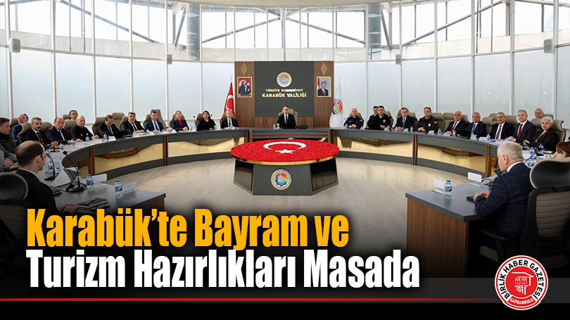 Karabük’te Bayram ve Turizm Hazırlıkları Masada