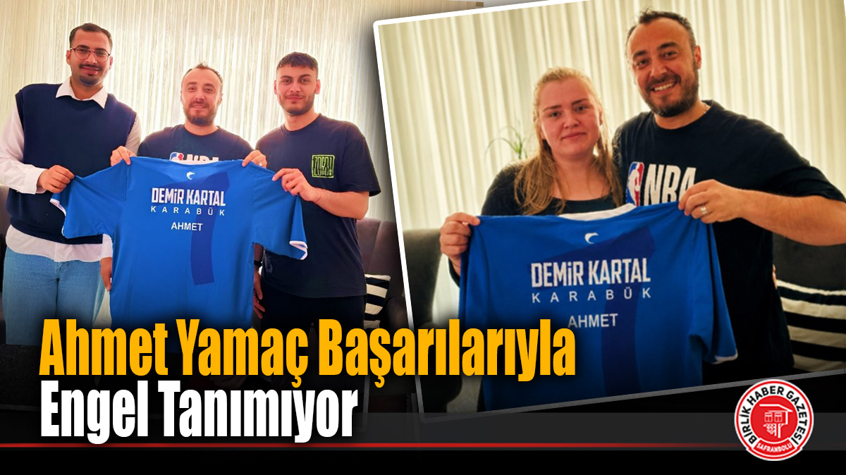 Ahmet Yamaç Başarılarıyla Engel Tanımıyor