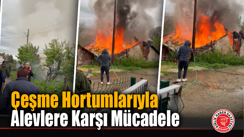 Eskipazar’da Alevler Tek Katlı Evi Kül Etti