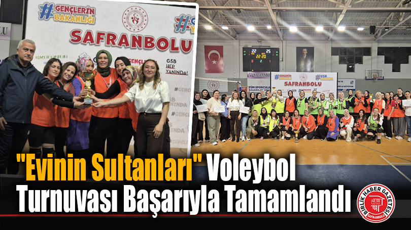 “Evinin Sultanları” Voleybol Turnuvası Başarıyla Tamamlandı